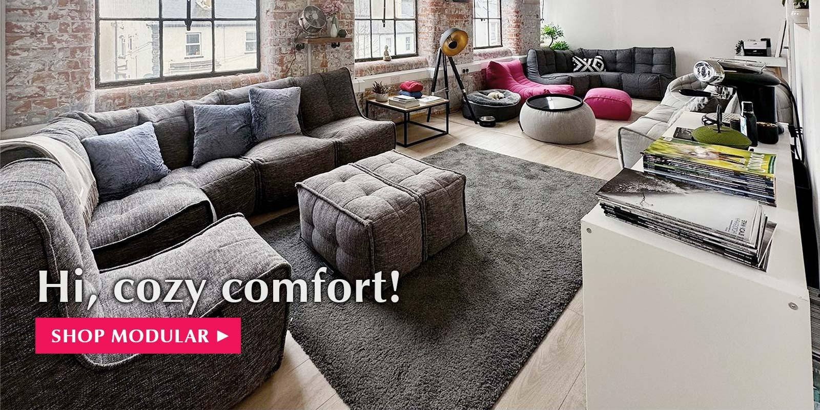 Come home to cozy comfort with Modular.